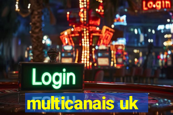 multicanais uk